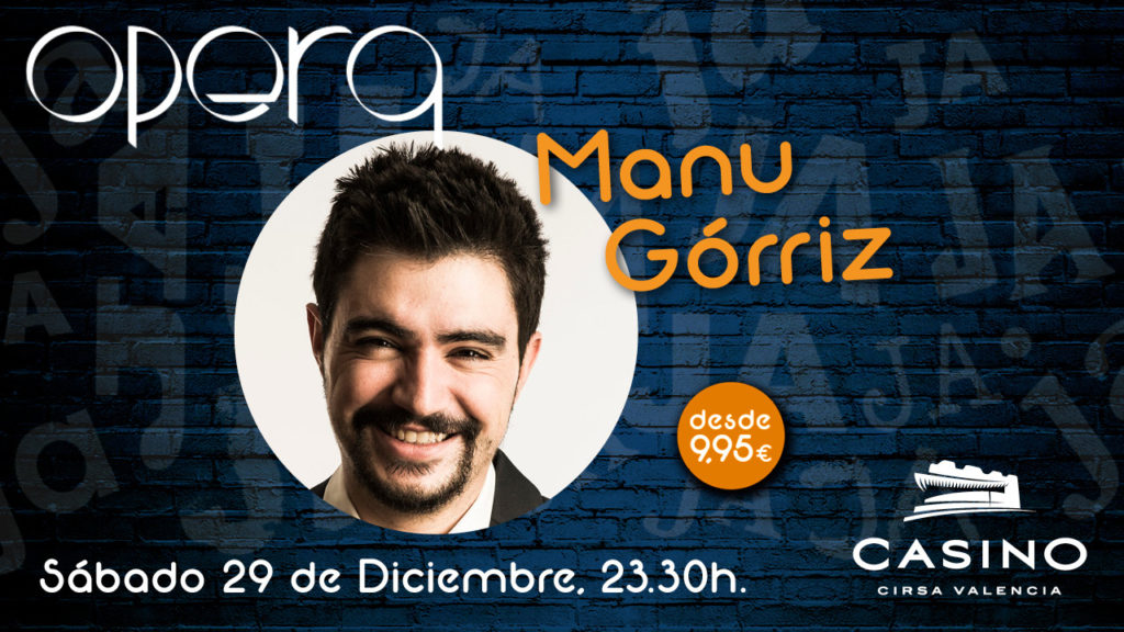 Manu Gorriz en Ópera Valencia